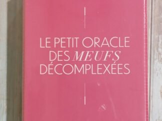 Le petit oracle des meufs décomplexées