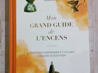 Mon grand guide de l'encens