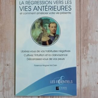 La régression vers les vies antérieures