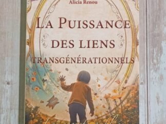 La puissance des liens transgénérationnels