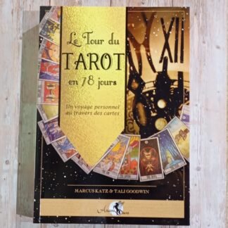 Le tour du Tarot en 78 jours