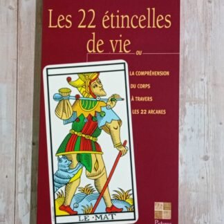 Les 22 étincelles de vie