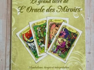 Le grand livre de l'oracle des miroirs