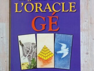 Le grand livre de l'oracle Gé