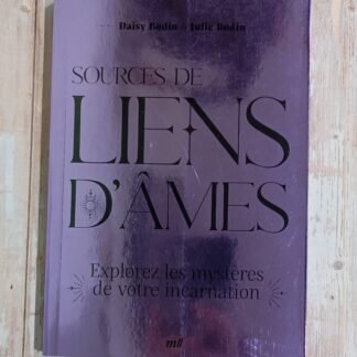 Sources de liens d'âmes