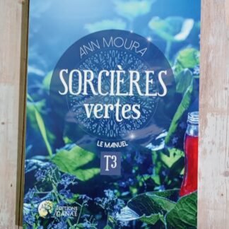 Sorcières vertes Tome 3