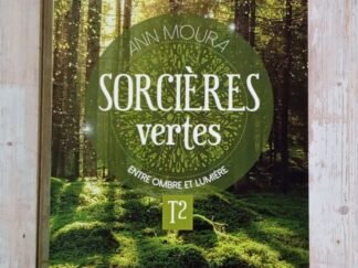 Sorcières vertes Tome 2