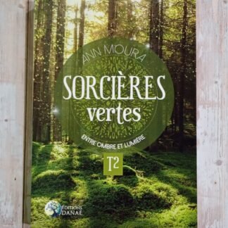Sorcières vertes Tome 2