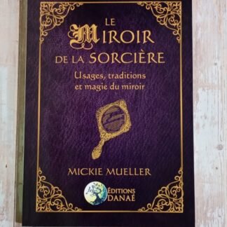 Le miroir de la sorcière