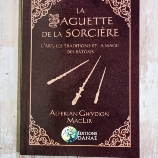 La baguette de la sorcière
