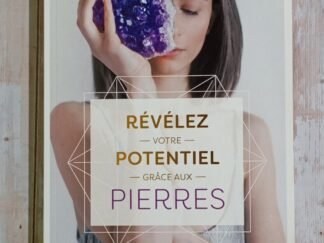 Révélez votre potentiel grâce aux pierres