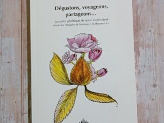 Dégustons, voyageons, partageons