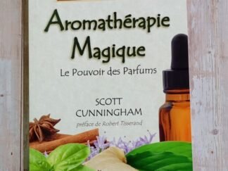Aromathérapie magique