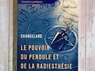 Le pouvoir du pendule et de la radiethésie