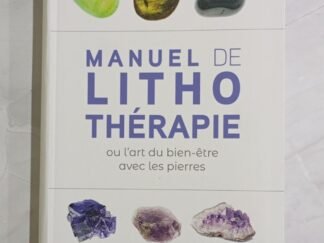 Manuel de lithothérapie